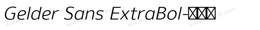 Gelder Sans ExtraBol字体转换 Gelder Sans ExtraBol字体转换